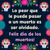 💀Dia De Los Muertos Frases🕯💐 7