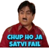 CHUP HO JA
SATVI FAIL