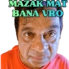 MAZAK MAT
BANA VRO