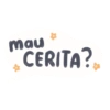 mau
CERITA?