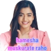 hamesha
muskurate raho