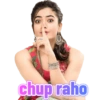 chup raho
Septe