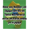 Hola soy Noober Lol Jajaja Javi es Un Tonto No Merecia estar en RataLandia yo si jajaja