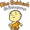 Aho Sukham Ah Bahagianya