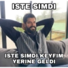 ISTE SIMDI ISTE SIMDI KEYFIM Jawa YERINE GELDI