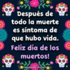💀Dia De Los Muertos Frases🕯💐 13