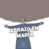 ABRAZO EN
MARÍA
MAR
Tuta