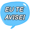 EU TE AVISEI