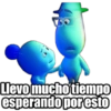 TO
Llevo mucho tiempo
esperando por esto