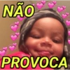 NÃO
PROVOCA