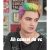 COULD
TAL
LYE
Ah cansei de vc
VOL