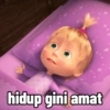 hidup gini amat