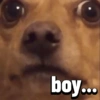 boy...