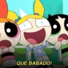 QUE BABADO!