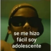 2630 se me hizo fácil soy adolescente