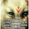 Deje de buscar El clítoris cuando me di Cuenta de que me había Perdido amimismo