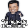 *Se ríe hasta
convulsionar