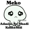 Meko
PRABHASH
Admini Se Shadi
Kalna Hai