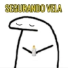 SEGURANDO VELA