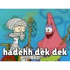 X hadehh dek dek