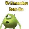 Vc i mandou bom dia