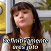 Definitivamente
eres joto
