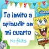Te invito a aplaudir en mi cuarto No faltes Sponge SQUAREPANT