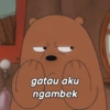gatau aku
ngambek