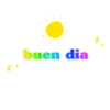buen dia