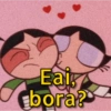Eai,
bora?