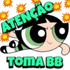 ATENÇÃO
O
TOMA BB