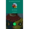 ⒸLLAMADA DE WHATSAPP
El Circo
ENTRANTE
Desliza hacia
arriba para