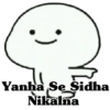 Yanha Se Sidha
Nikalna