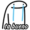 ta bueno