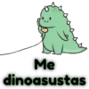 Monique BH
Me
dinoasustas