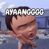 AYAANGGGG