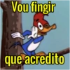 Pica-Pau M=2🤩🔥 11