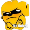 No Quiero