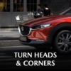 TURN HEADS
& CORNERS