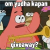 om yudha kapan
OD
ⓇP
A
giveaway?