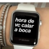 hora de vc calar a boca 17" SOLEADO