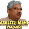 ASHLEEL HAI YE
LAUNDA