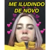 ME ILUDINDO
DE NOVO