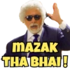 MAZAK THABHAI!