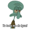 Ya todo me da Igual