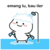 emang lu, bau iler
