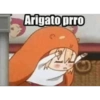 Arigato prro
Eht
D