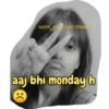 NOPE, STULL NOT FRIDAY
aaj bhi monday h
():