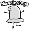 Me vale v3rga
Har le Sticke's