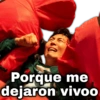 gevsioy Porque me dejaron vivoo